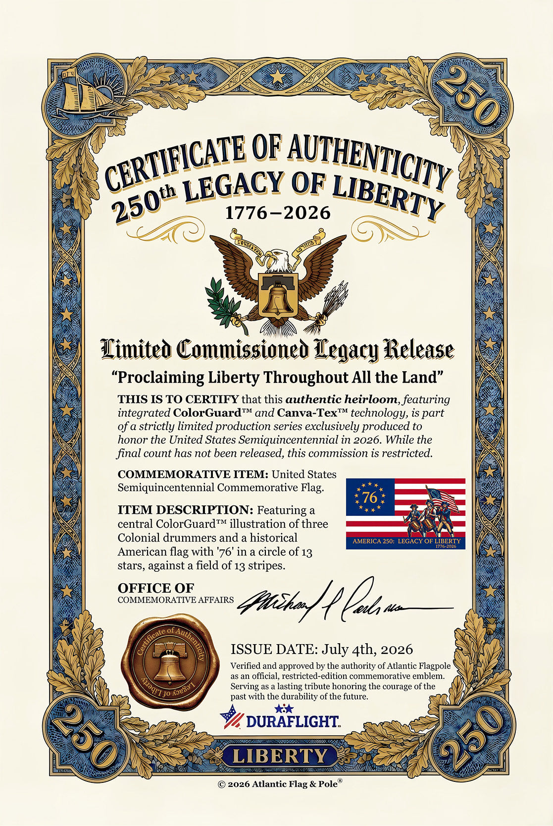 Official Certificate of Authenticity included with the America 250 Legacy of Liberty flag